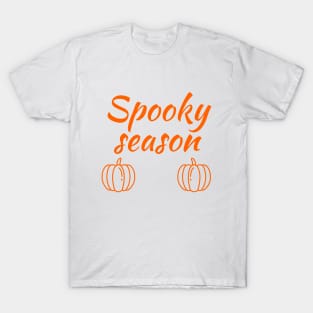 Spooky season T-Shirt